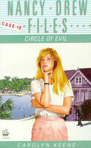 Circle of Evil: case 18 (Nancy Drew Files S.)