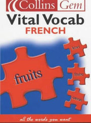 French Vital Vocab (Collins Gem)