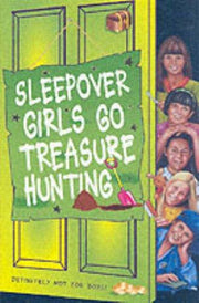 The Sleepover Club (54) – Sleepover Girls Go Treasure Hunting: No. 54