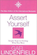 ASSERT YOURSELF [New edition]