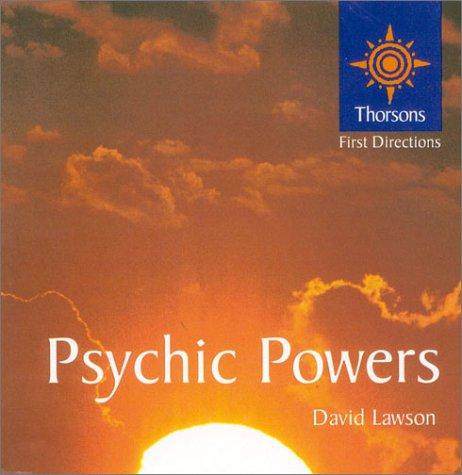 Psychic Powers (Thorsons First Directions)