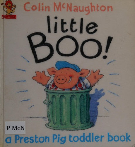 A Preston Pig Toddler Book (4) – Little Boo!