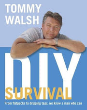 Tommy Walsh's DIY Survival