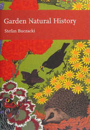 Collins New Naturalist Library (102) – Garden Natural History: v. 102