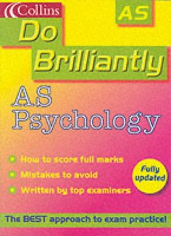 AS Psychology (Do Brilliantly At)