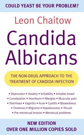 Candida Albicans: The Non-Drug Approach To The Treatment Of Candida Infection