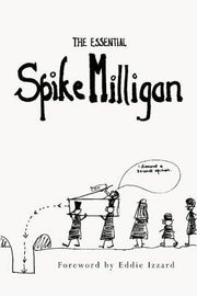 The Essential Spike Milligan