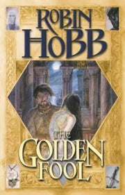 The Golden Fool (The Tawny Man Trilogy, Book 2)