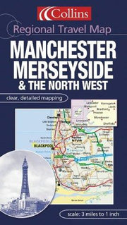 Manchester, Merseyside and the North West (Regional Travel Map)