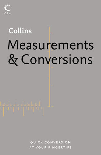 Measurements and Conversions (Collins Dictionary of)