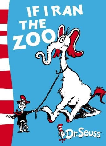 If I Ran the Zoo: Yellow Back Book (Dr. Seuss - Yellow Back Book)