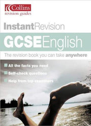 Instant Revision – GCSE English (Instant Revision S.)