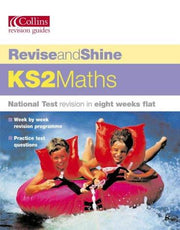 Revise and Shine - Maths KS2 Pupil Book (Revise & Shine) National Test and Revision