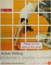 Student Book 1: A step-by-step approach to helping Year 7 students become confident writers. (Active Writing)