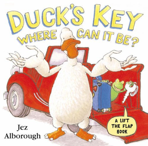 Duck’s Key – Where Can It Be?: Flap Book