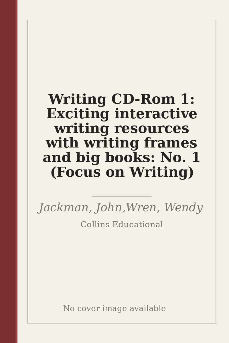 Writing CD-Rom 1: Exciting interactive writing resources with writing frames and big books: No. 1 (Focus on Writing) - no cover image available