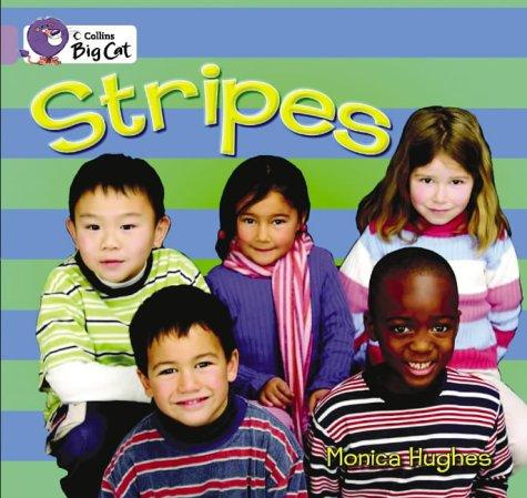 Stripes: A non-fiction picture book that takes a photographic look at all sort of stripes. (Collins Big Cat)