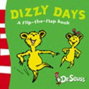 Dizzy Days: A Lift-the-Flap Book (Dr. Seuss - A Lift-the-Flap Book)