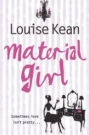 Material Girl: A Glamorous Hollywood Romance About Finding Love in the West End
