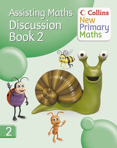 Collins New Primary Maths – Assisting Maths: Discussion Book 2