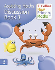 Collins New Primary Maths – Assisting Maths: Discussion Book 3