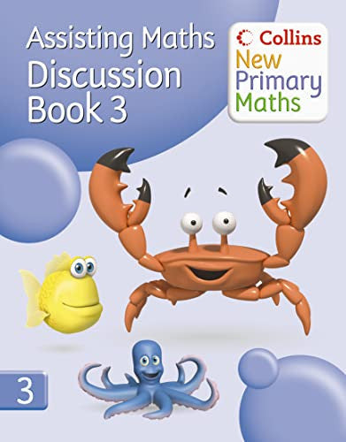 Collins New Primary Maths – Assisting Maths: Discussion Book 3
