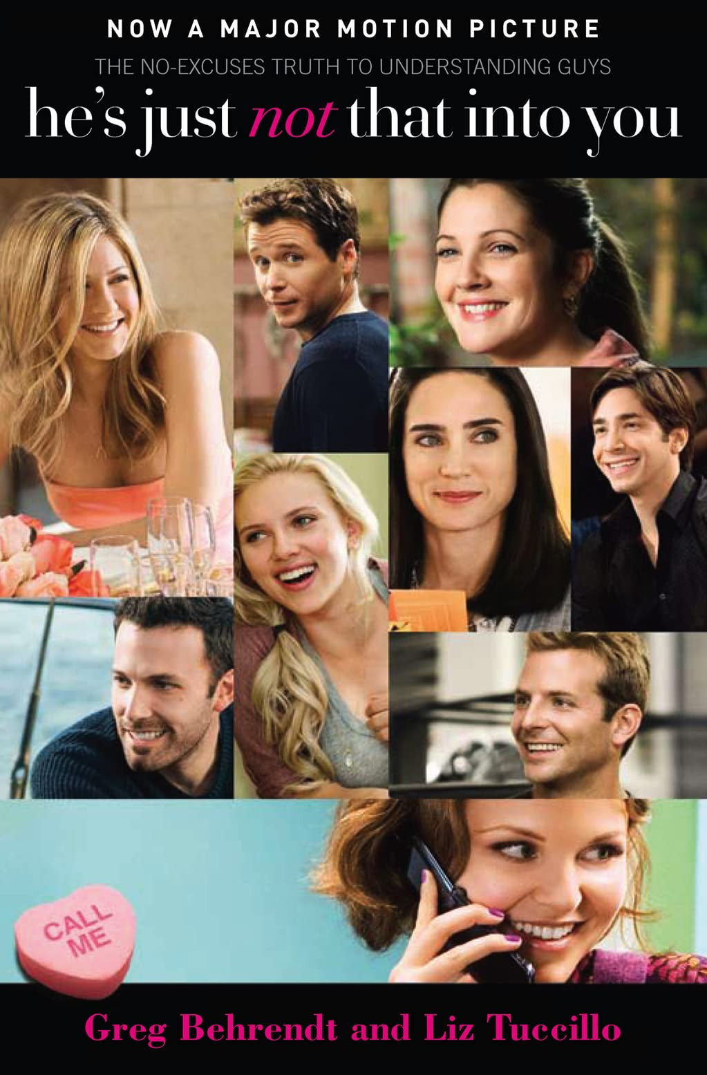 He’s Just Not That Into You: The No-Excuses Truth to Understanding Guys