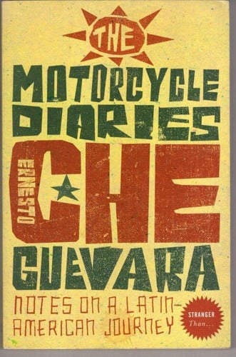 The Motorcycle Diaries: Notes on a Latin American Journey (Stranger Than…)