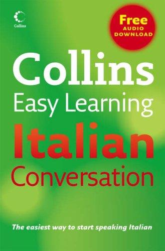 Easy Learning Italian Conversation (Collins Easy Learning Italian)