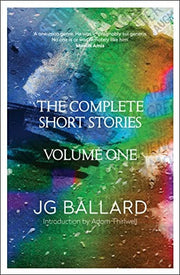 The Complete Short Stories: From the author of ‘The Garden of Time’, the inspiration for the 2024 Met Gala