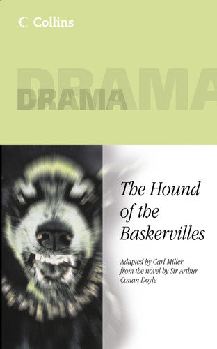 Hound of the Baskervilles: Engage your students and get them excited about drama with this classic detective story (Collins Drama)