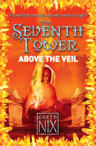 Above the Veil (The Seventh Tower, Book 4)