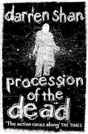 Procession of the Dead: A Dark Urban Fantasy Mystery of Power and Corruption in the Underworld: Book 1 (The City Trilogy)