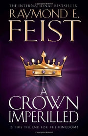 A Crown Imperilled: Book 2 (The Chaoswar Saga)