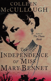 THE INDEPENDENCE OF MISS MARY BENNET