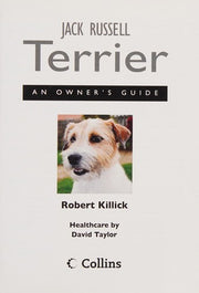 Jack Russell Terrier: An Owner’s Guide