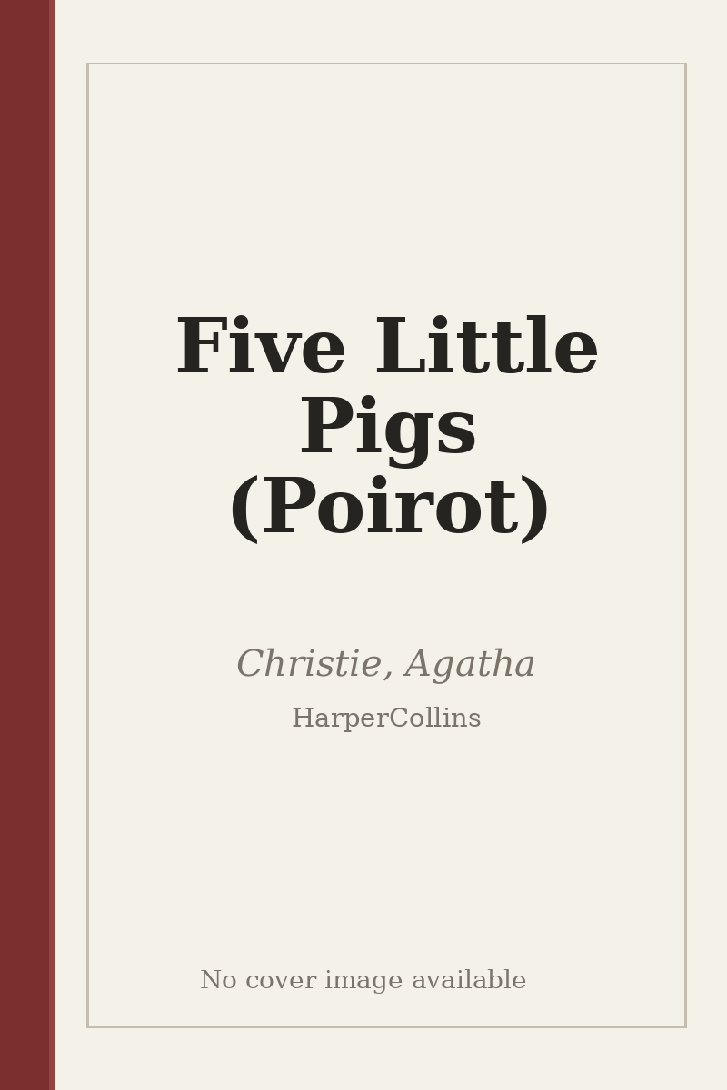 Five Little Pigs (Poirot) - no cover image available