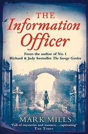 The Information Officer: A Compelling WWII Mystery of Duty and Deception on a Ravaged Island