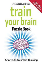 The Times: Train Your Brain Puzzle Book (The Times Puzzle Books)