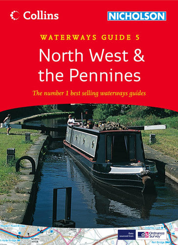 North West and the Pennines: Book 5 (Collins/Nicholson Waterways Guides)