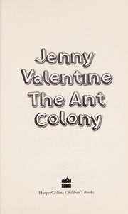 The Ant Colony: A Powerful Coming-of-Age Story of Runaways and Urban Secrets