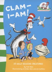 Clam-I-Am!: Book 11 (The Cat in the Hat’s Learning Library)