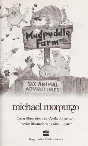 Mudpuddle Farm: Six Animal Adventures: Six Funny and Charming Animal Stories in One Great Children's Book