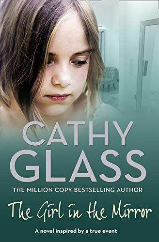 The Girl in the Mirror: A Novel Inspired by a True event