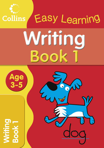 Writing Age 3–5: Writing has never been more appealing with this perfect introductory book for 3 to 5-year-olds. (Collins Easy Learning Age 3-5)