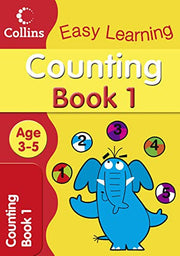 Counting Age 3–5: Fun and colourful counting practice for 3 to 5-year olds. (Collins Easy Learning Age 3-5)