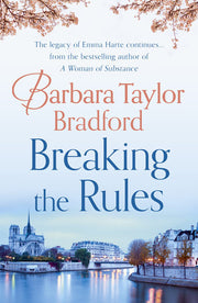 Breaking the Rules: An enthralling romance novel from the Sunday Times bestselling author: Book 7 (The Harte Family Saga)