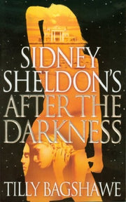 Sidney Sheldon’s After the Darkness