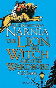 The Lion, the Witch and the Wardrobe: Journey to Narnia in the classic children’s book by C.S. Lewis, beloved by kids and parents (The Chronicles of Narnia)