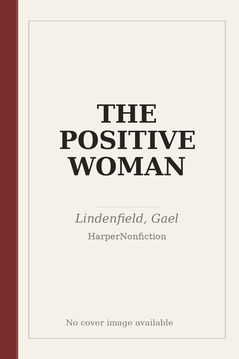 THE POSITIVE WOMAN - no cover image available